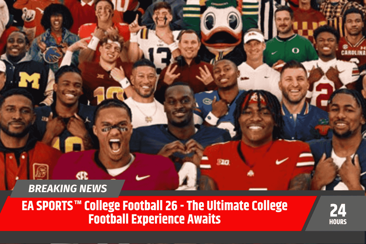 EA SPORTS™ College Football 26 - The Ultimate College Football Experience Awaits
