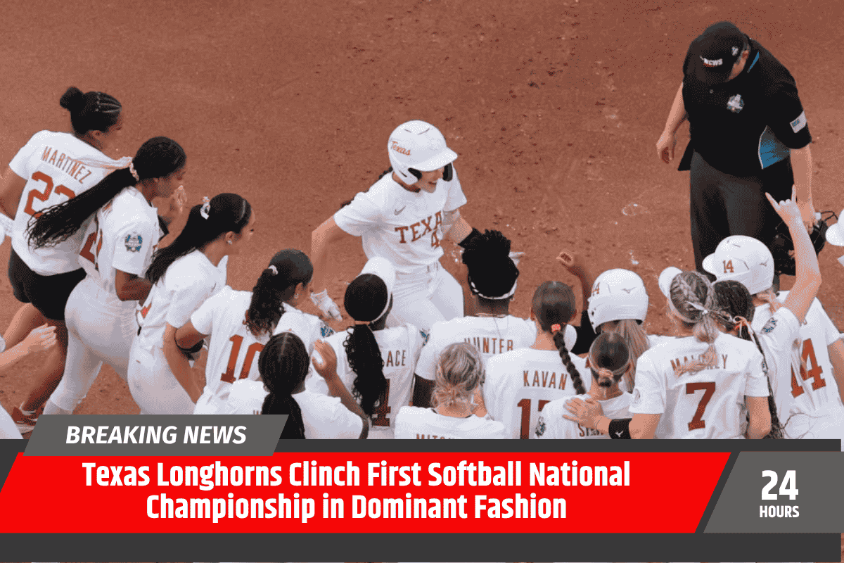 Texas Longhorns Clinch First Softball National Championship in Dominant Fashion
